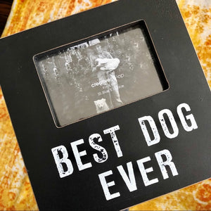 Best Dog Ever - Photo Frame
